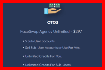 FaceSwap OTO Upsell 3 - Agency